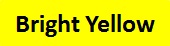 BrightYellow